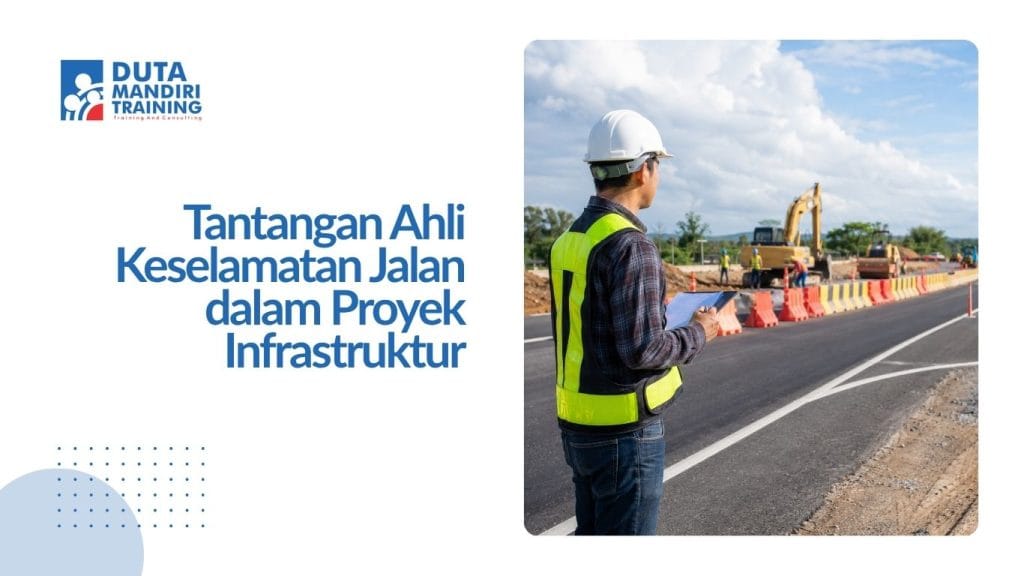 tantangan ahli keselamatan jalan