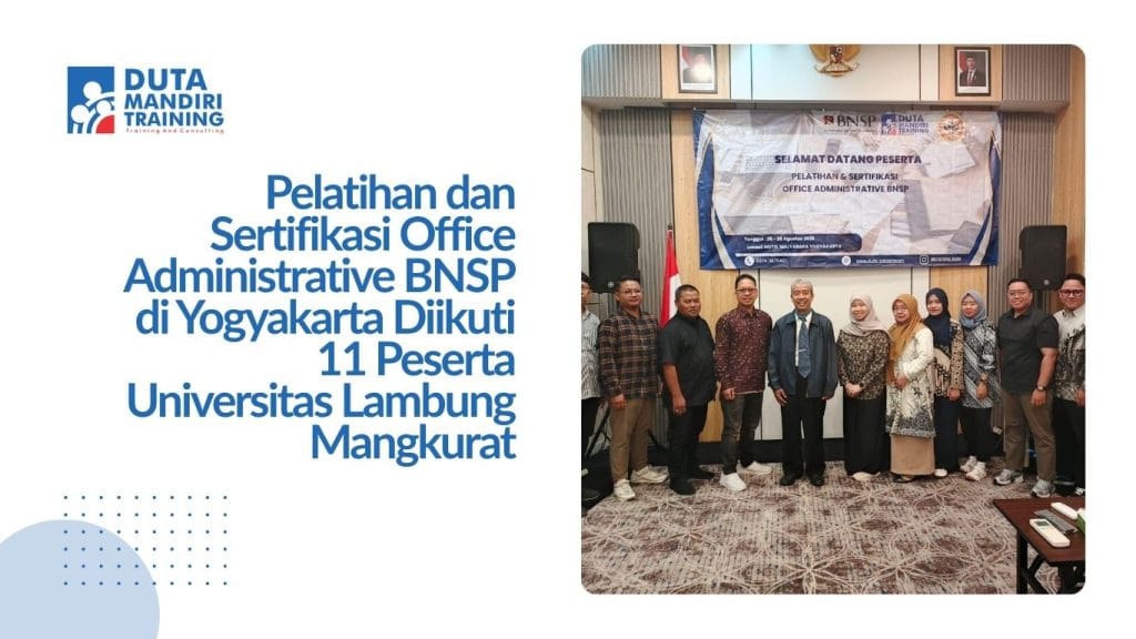 Pelatihan dan Sertifikasi Office Administrative BNSP di Yogyakarta